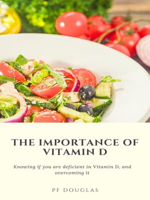 cover image of The Importance of Vitamin D